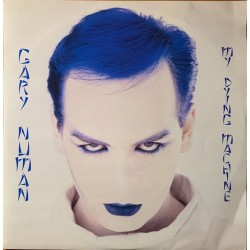 Gary Numan - My Dying Machine NUM 6