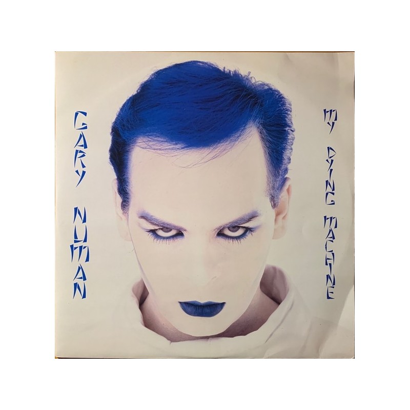 Gary Numan - My Dying Machine NUM 6
