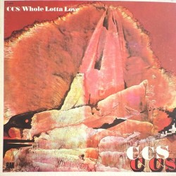 CCS - CCS / Whole Lotta Love Z 30559