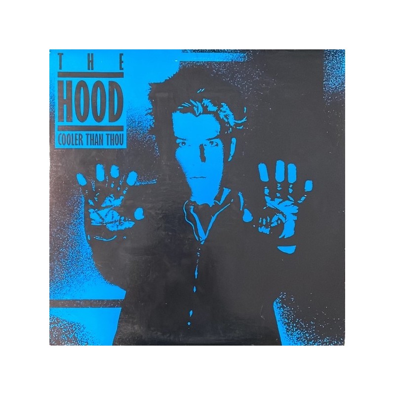 The Hood - Cooler than you PVC 4907