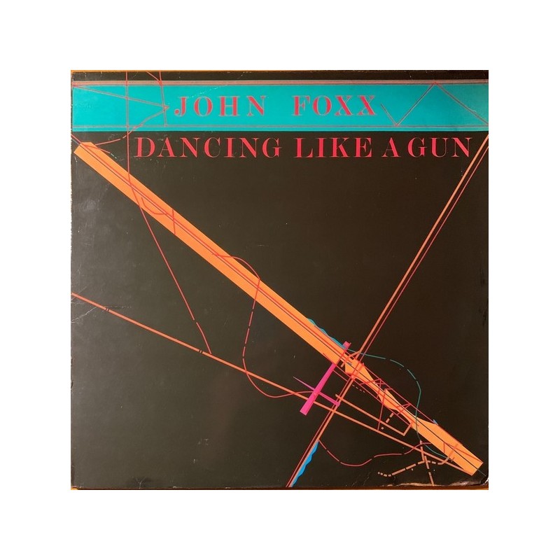 John Foxx  - Dancing Like A Gun VS 459-12