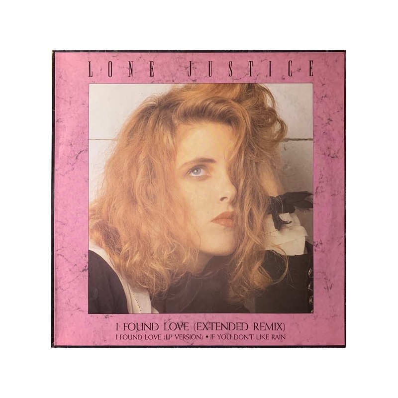 Lone Justice - I Found Love (Extended Remix) 920 626-0