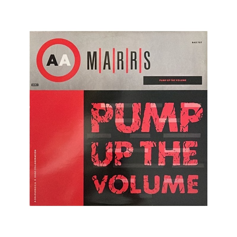 Marrs - Pump up the volume BAD 707