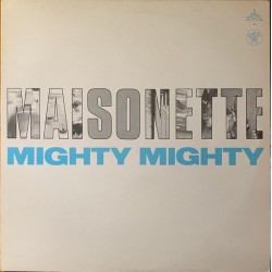 Mighty Mighty - Maisonette 12 CHAP 21