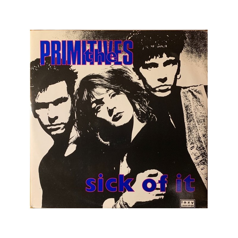 The Primitives - Sick Of It PT 42948