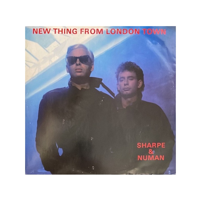 Sharpe & Numan - New thing from London town NUM19