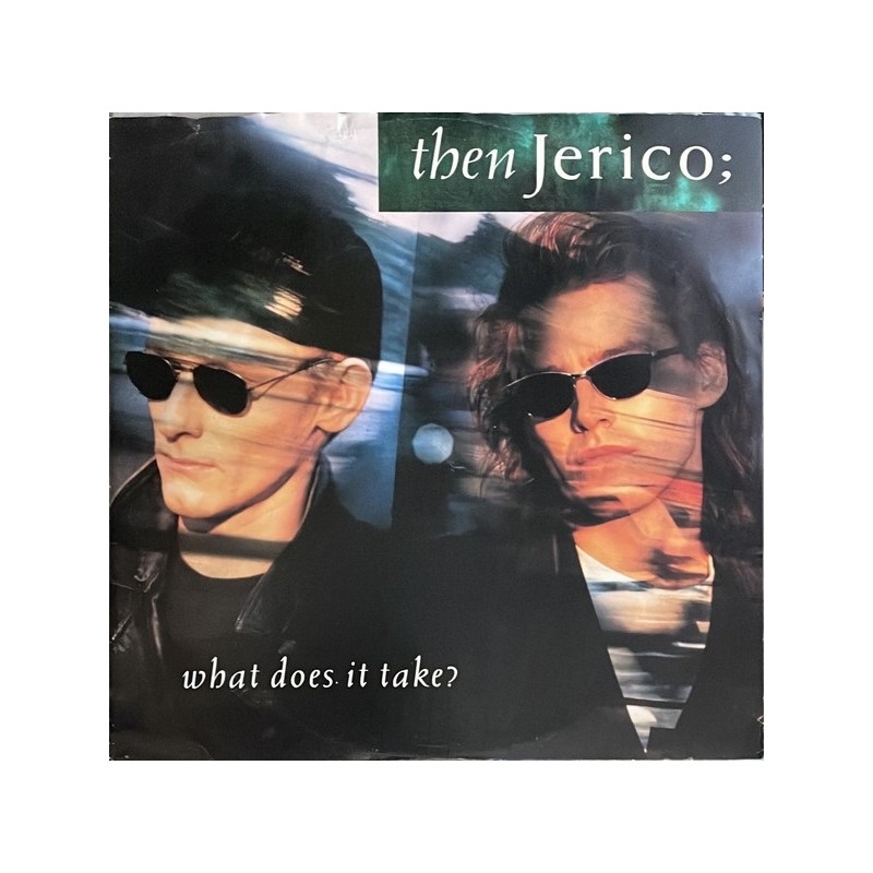 Then Jerico - What Does It Take 886 535-1