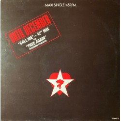 Until December - Call Me / Free Again CBS 650965 6