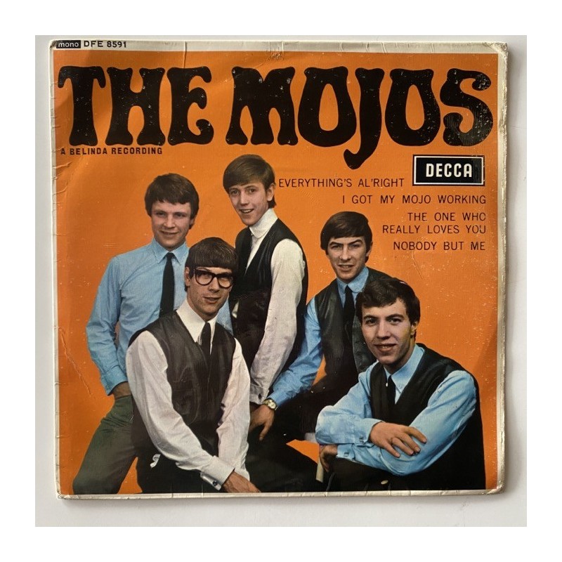 The Mojos - Everything’s Al’right DFE. 8591