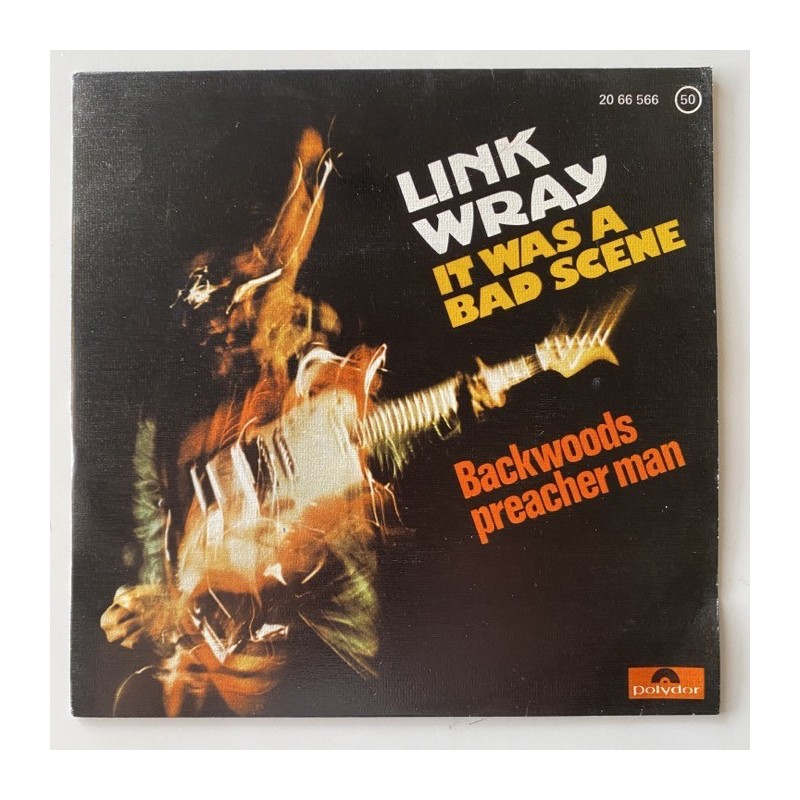Link Wray - It was a bad scene 20 66 566