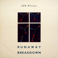 400 Blows - Runaway. 12LEV 64