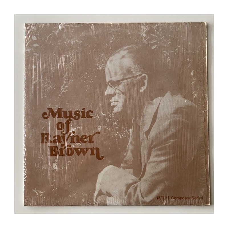 Rayner Brown - Music of Rayner Brown WIMR-8