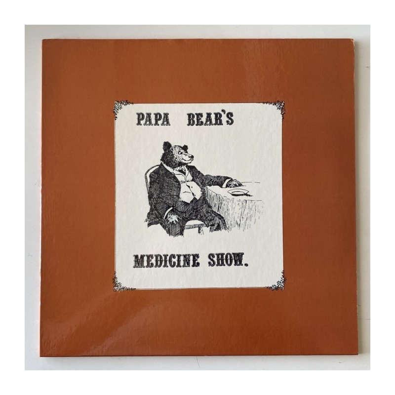 Papa Bear’s Medicine Show - Papa Bear’s Medicine Show FIVE