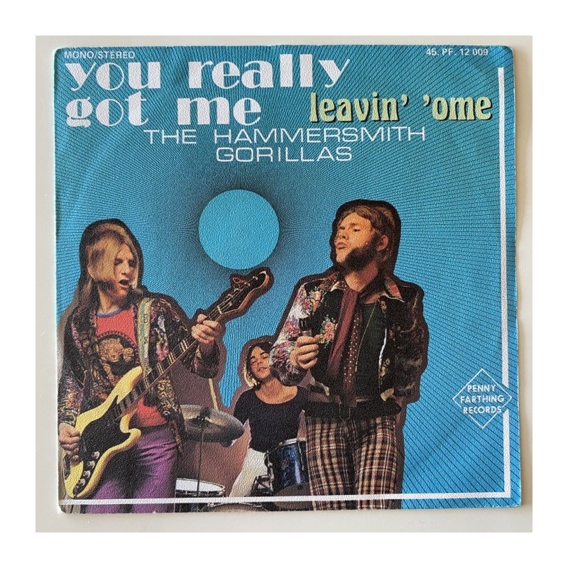 Hammersmith Gorillas - You really got me 45 PF 12009