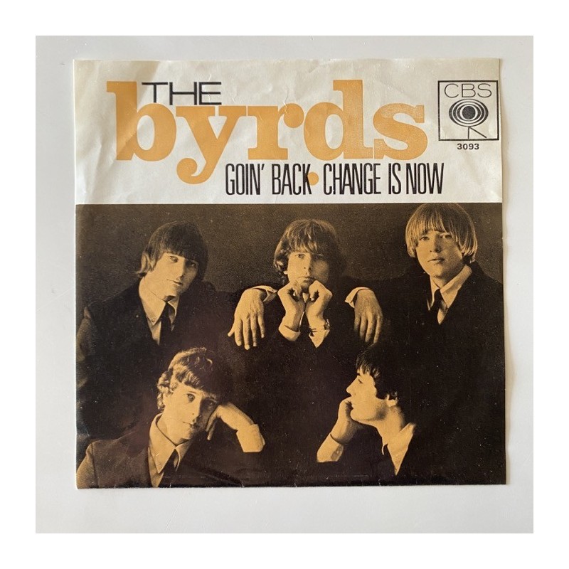 The Byrds - Goin’ Back CBS 3093