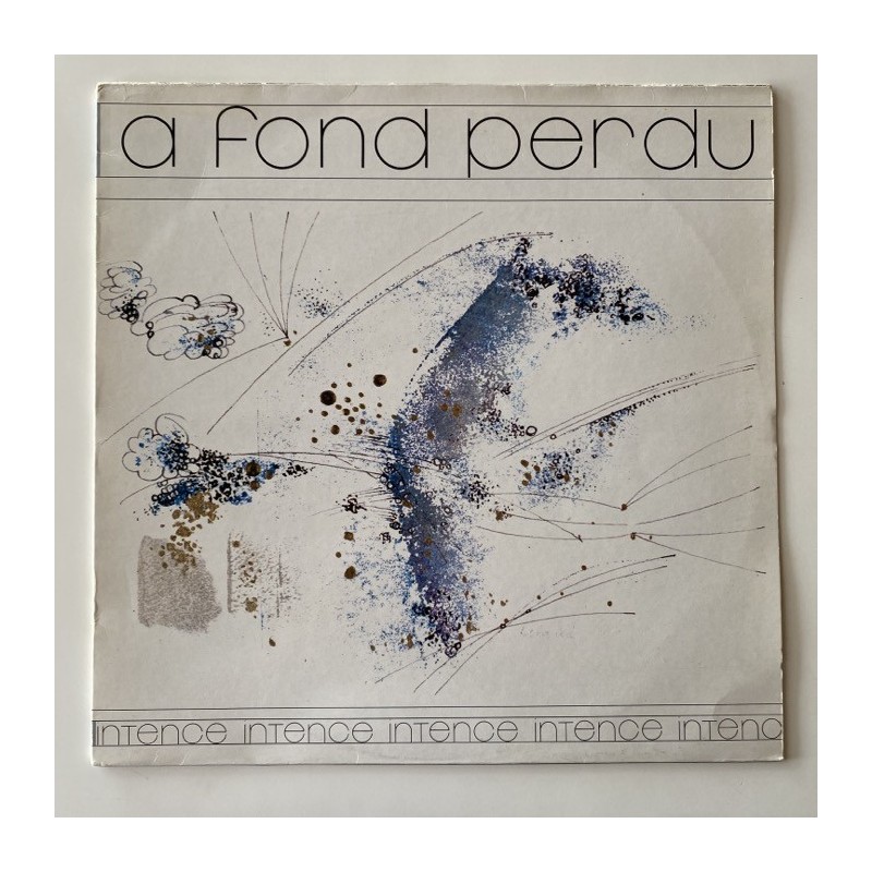 Intence -  A fond perdu SSU 813