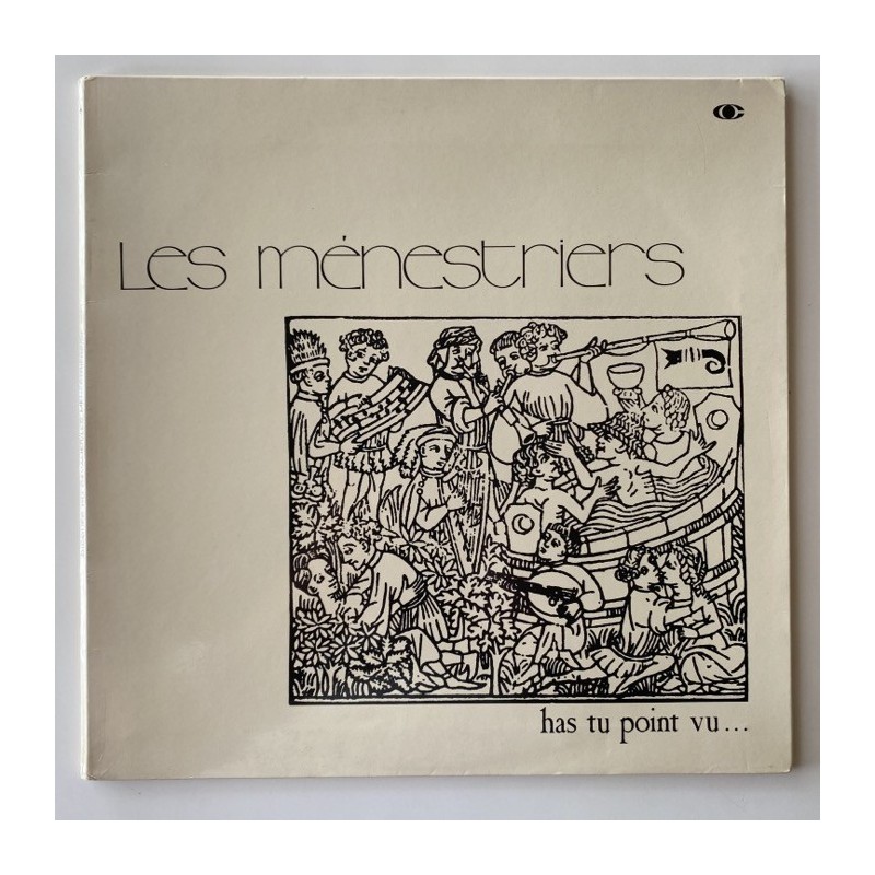 Les Ménestriers - Has tu point vu CVR BP 2004