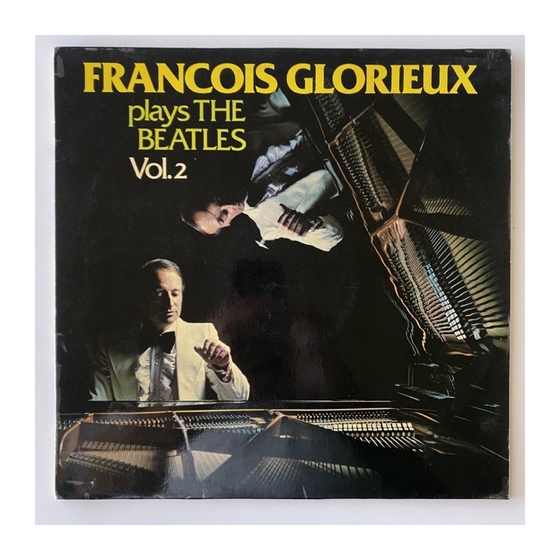 Francois Glorieux - Plays the Beatles Vol. 2 INT 150.101