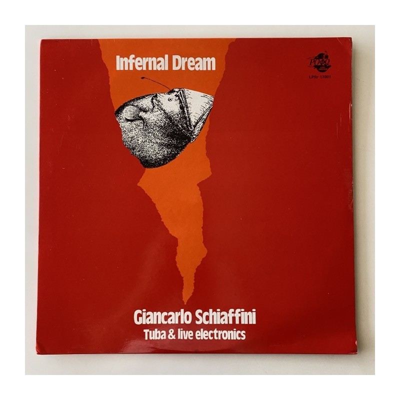 Giancarlo Schiaffini - Infernal Dream LPRr 17001