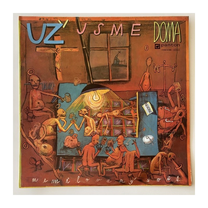 Už Jsme Doma - Nemilovaný Svět PE 2593