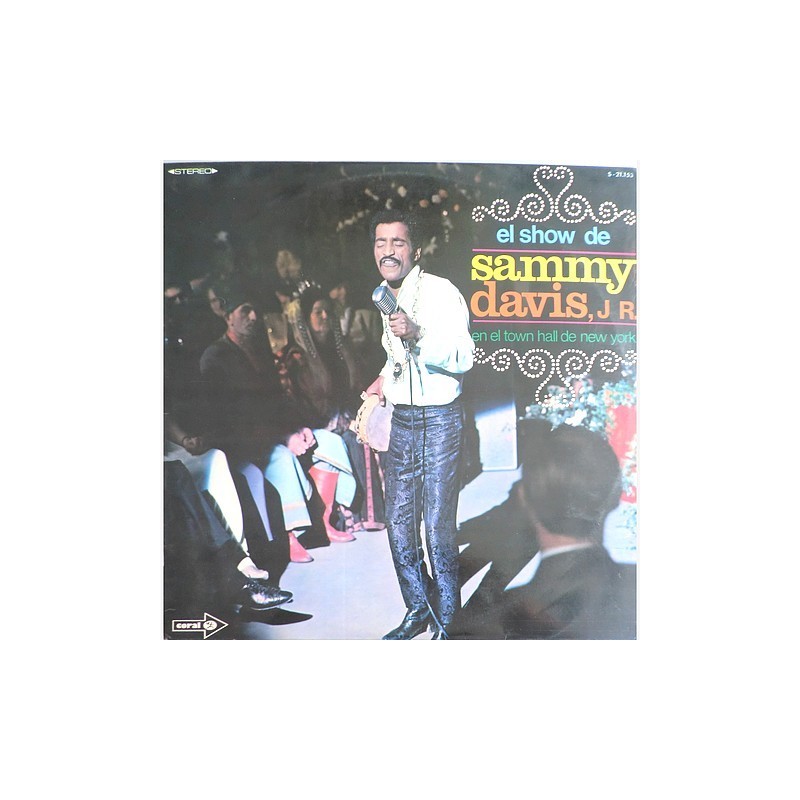 Sammy Davis Jr. - El show de ...en el Town hall de New York S-21.153