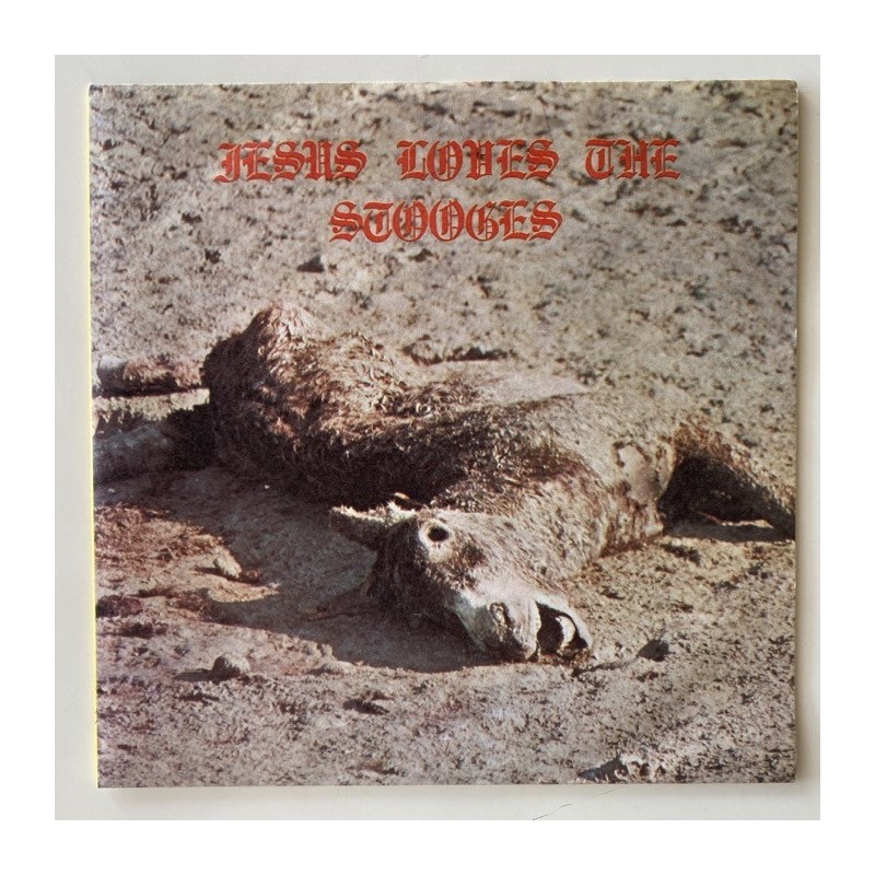 Iggy and the Stooges - Jesus loves the Stooges BEP-114