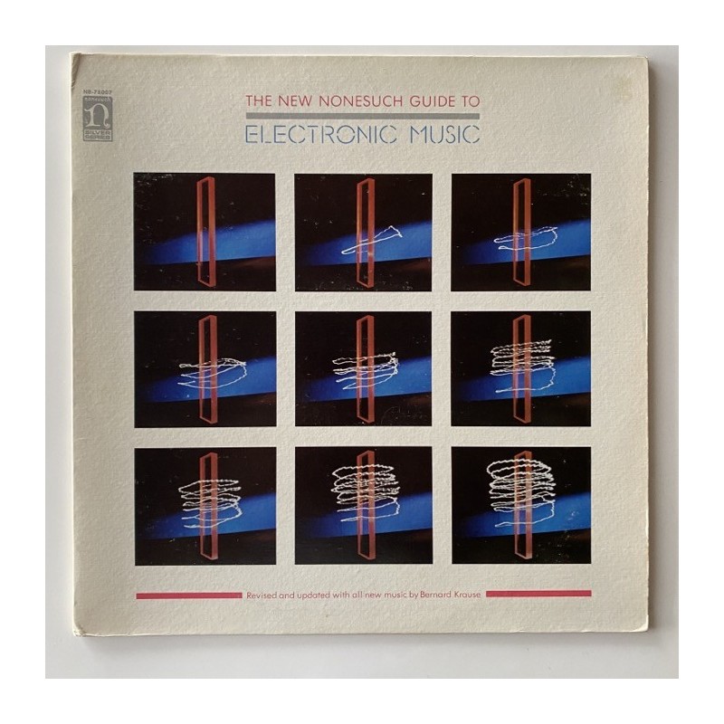 Bernie Krause - The New Nonesuch Guide to Electronic Music NB-78007
