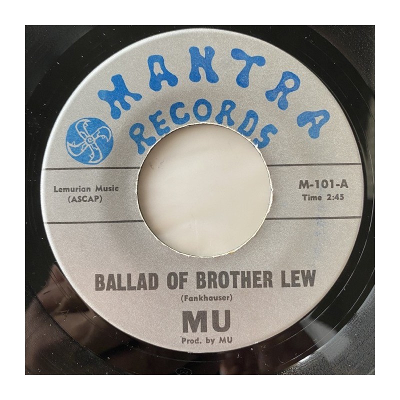 Mu - Ballad of Brother Lew M-101