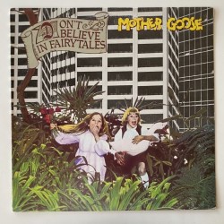 Mother Goose - Don’t believe in fairytales L 37147