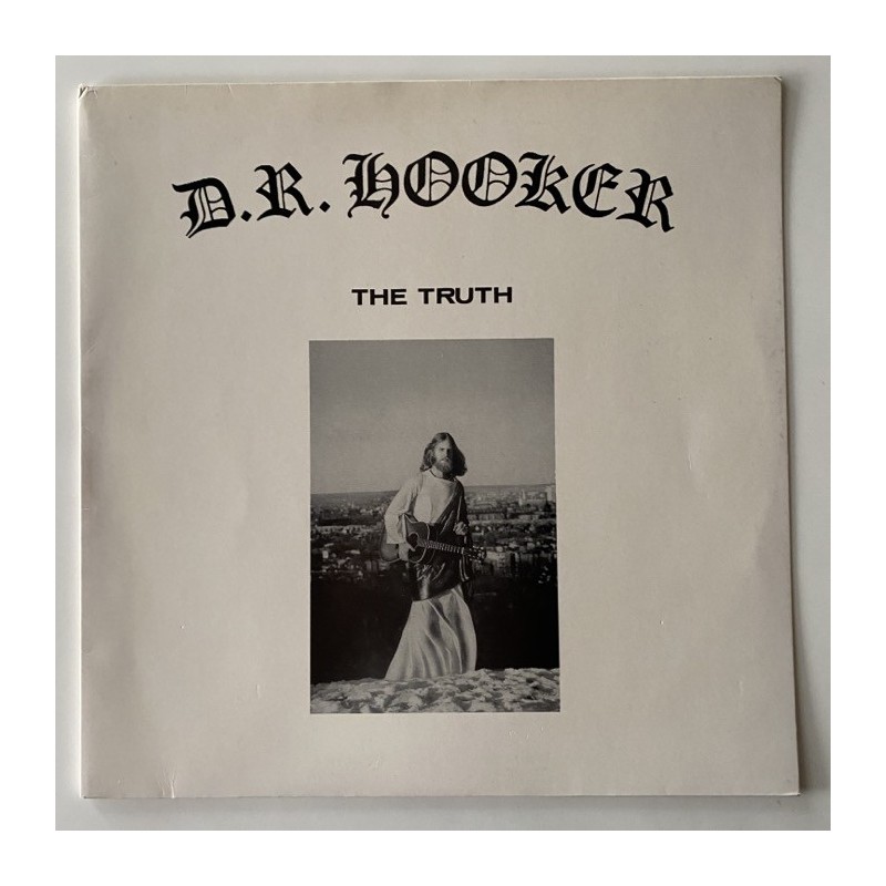 D.R. Hooker - The Truth SUBLP-14