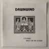 Dawnwind - Looking Back on the Future EAR 1001