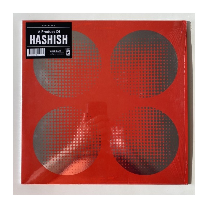 Hashish - A product of Hashish WHOAH020