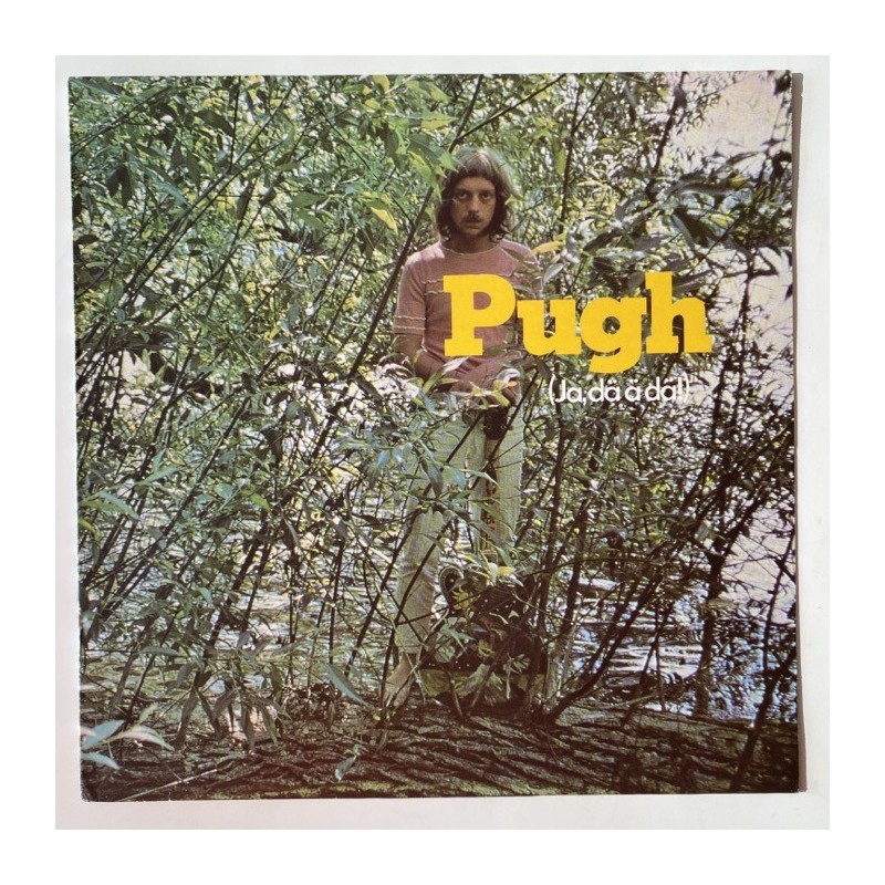 Pugh Rogefeldt - Pugh Ja da a da MLP 15.336