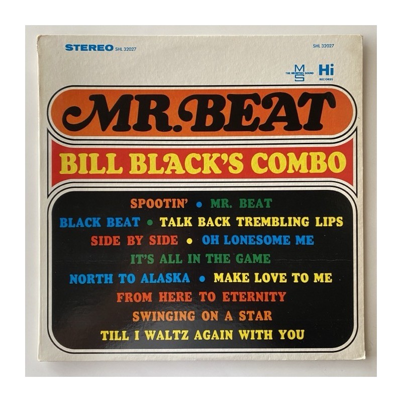 Bill Black’s Combo - Mr. Beat SHL 32027