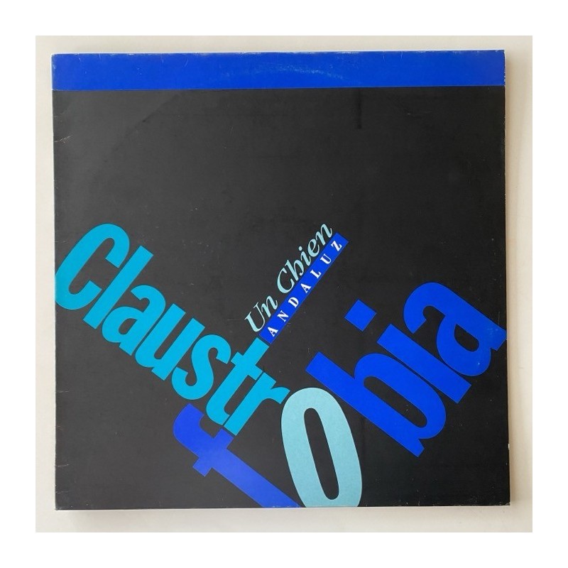 Claustrofobia  - Un Chien Andaluz 13443 LE