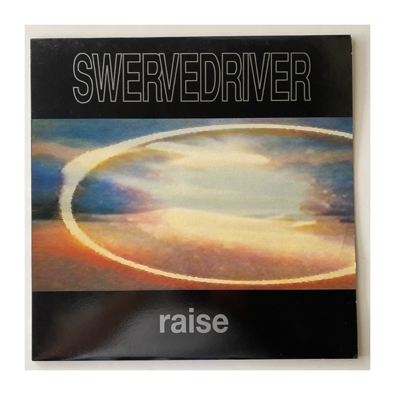 Swervedriver - Raise CRELP 093