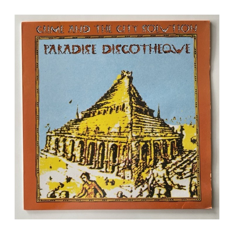 Crime and the City Solution - Paradise Discotheque STUMM 78