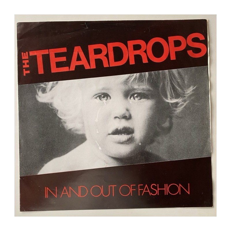 The Teardrops - In and out of Fashion Big bent Three