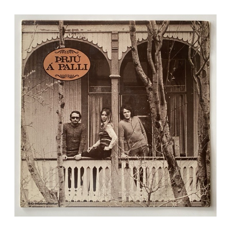 Þrjú Á Palli - Ljóð Jónasar Árnasonar Við Erlend Þjóðlög SG-036