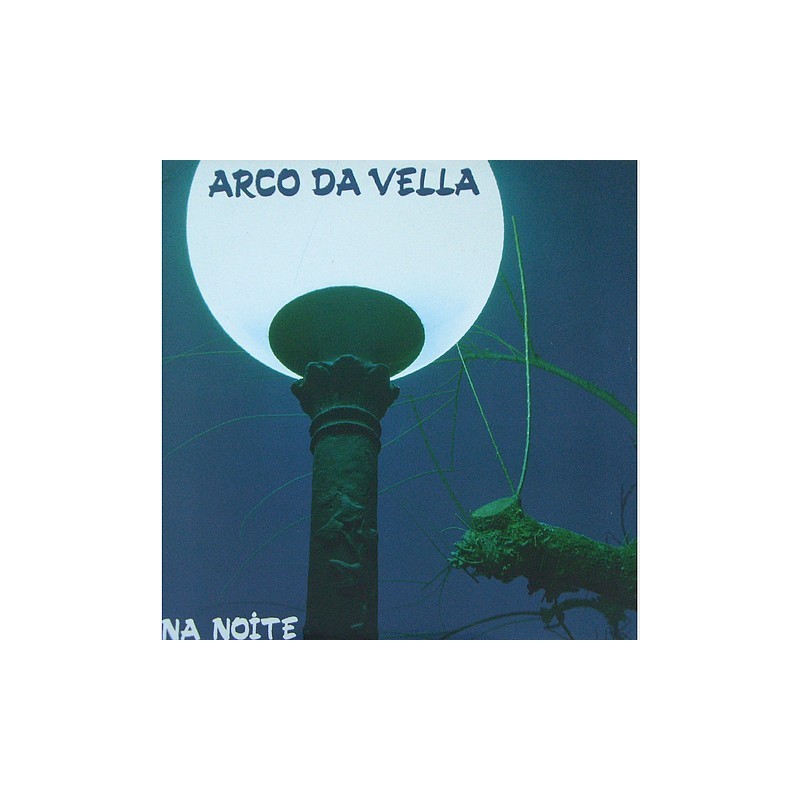 Arco da Vella - Na noite EDL-70.014
