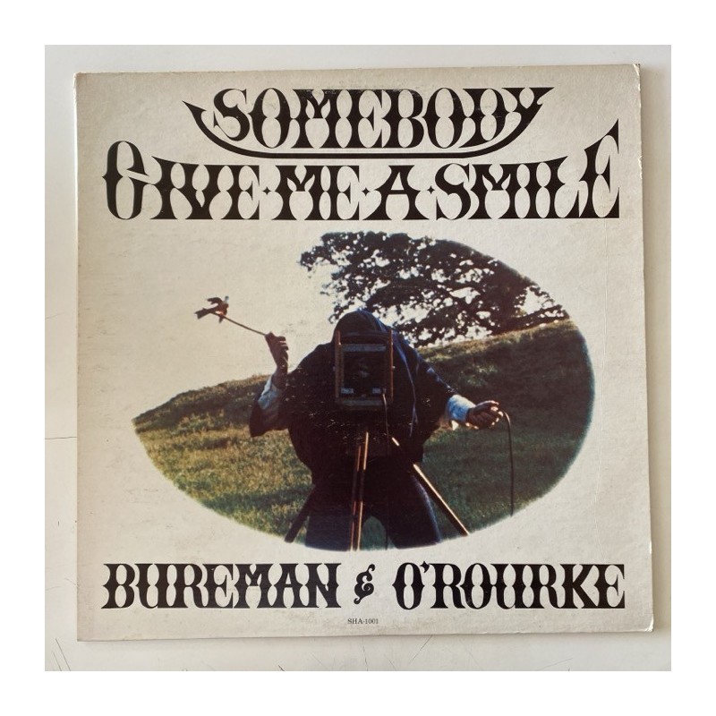 Bureman & O’ Rourke - Somebody give me a smile SHA-1001