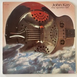 John Kay - My sportin’ Life DSX-50147
