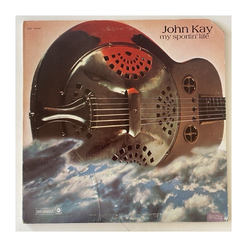 John Kay - My sportin’ Life DSX-50147