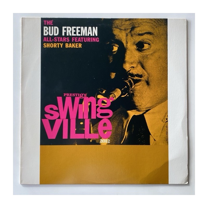 Bud Freeman All-Stars - Featuring Shorty Baker OJC-183