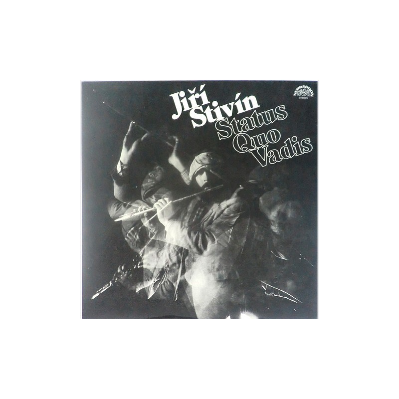 Jiri Stivin - Status quo vadis 1115 3967 H