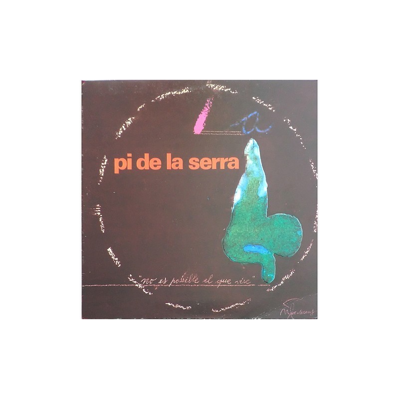Pi de la Serra - No es posible el que visc 34 53 853