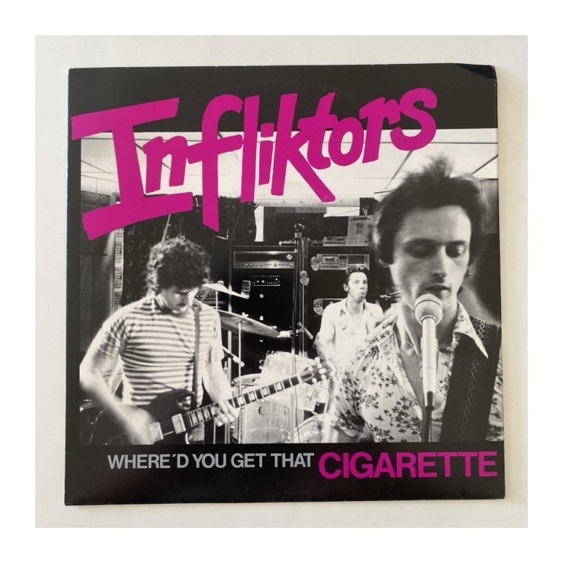 Infliktors - Where’d you get that Cigarette AHS 101