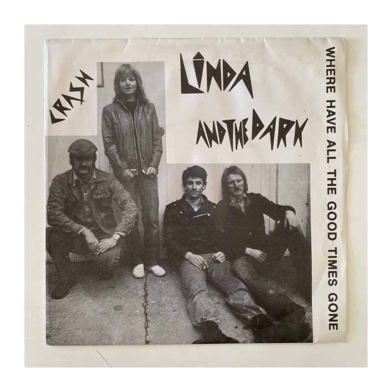 Linda and the Dark - Where Have All The Good Times Gone SALT-0101