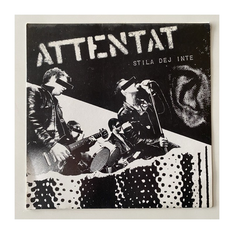 Attentat - Stila dej inte Rykk deux