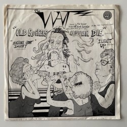 The Wat - Old Rockers never die WAT 6781
